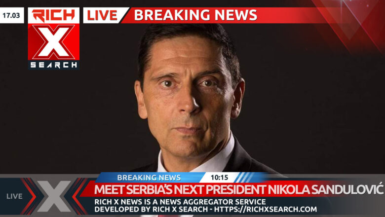Meet Serbia’s Next President Nikola Sandulović