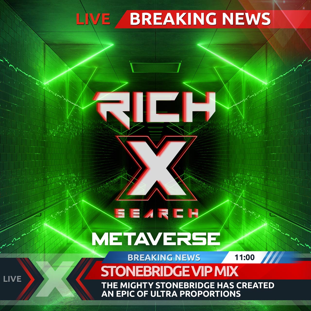 Rich X Search – Metaverse (StoneBridge VIP Mix)